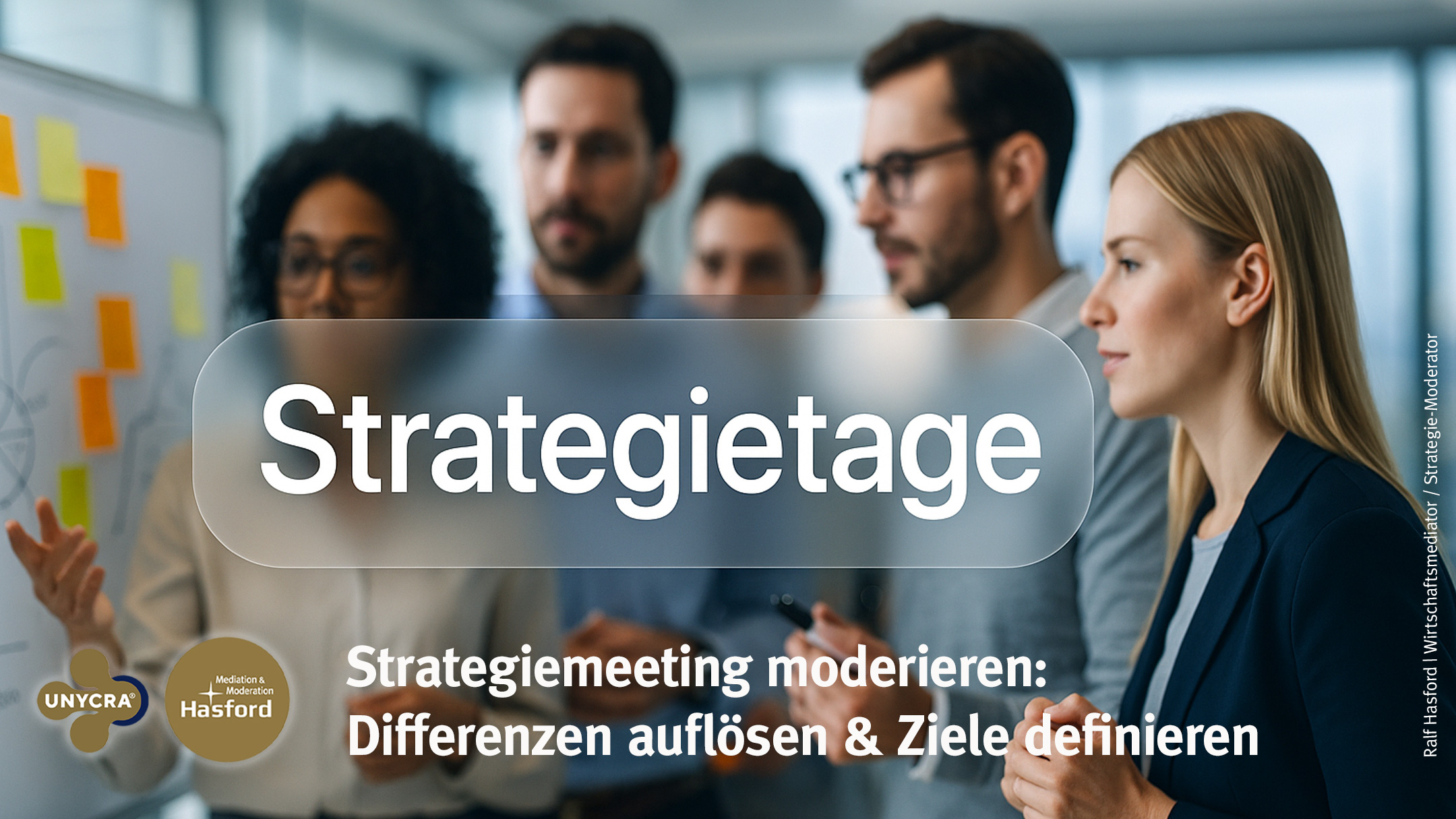 Strategiemeeting moderieren: Differenzen auflösen + Ziele definieren