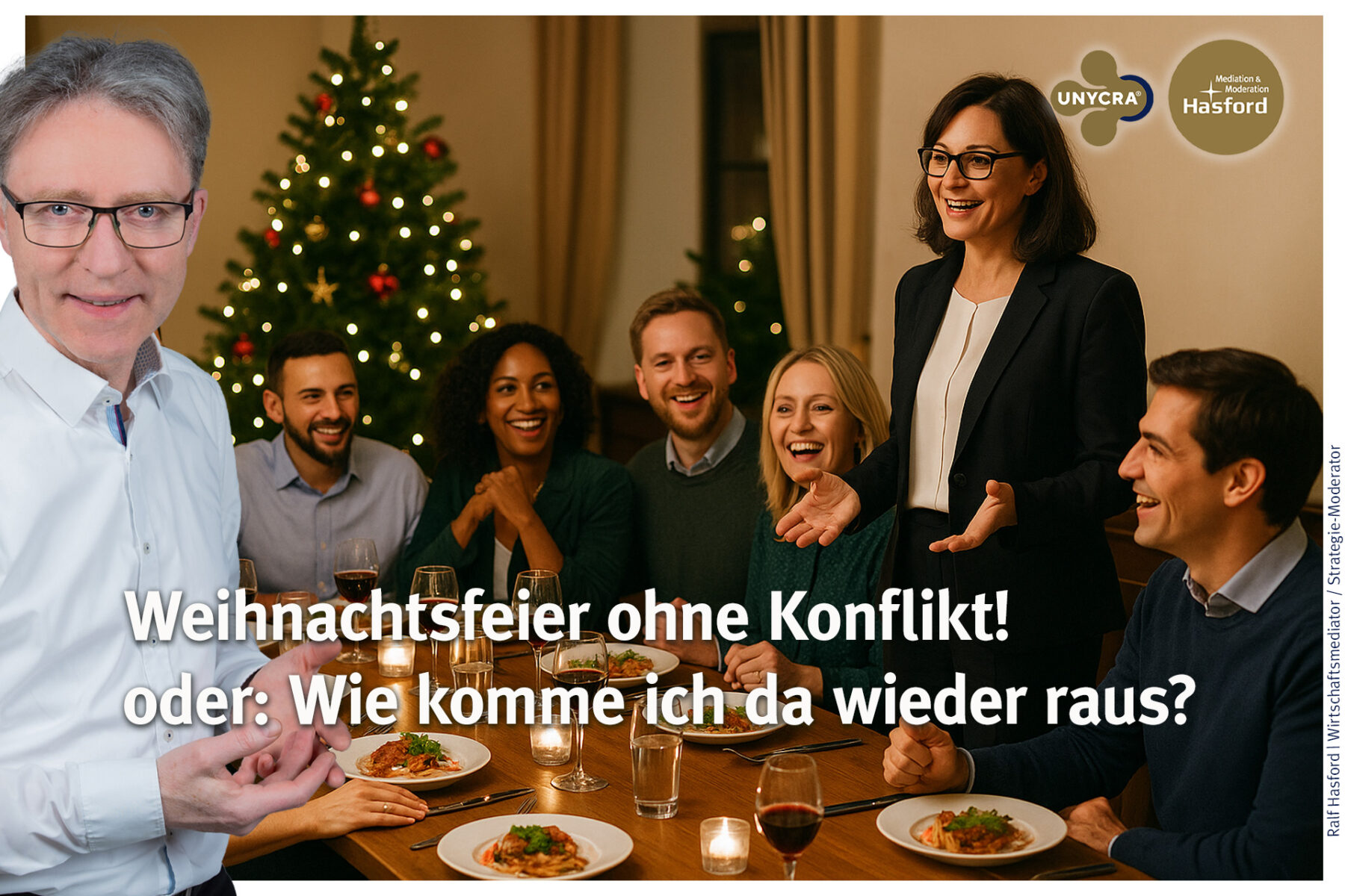 Konflikt nach der Weihnachtsfeier – und wie du da rauskommst. Konsens ohne Gesichtsverlust … Mediation im Business. Konfliktlösung für Führungskraft und Mitarbeitende