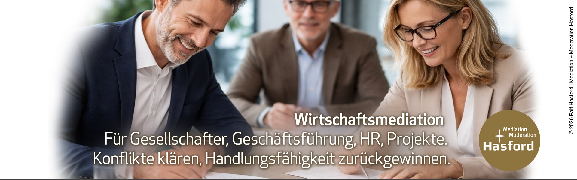 Mediation / Wirtschaftsmediation für Gesellschafter, Geschäftsführung, HR, Projekte. Konflikte klären, Handlungsfähigkeit zurückgewinnen.